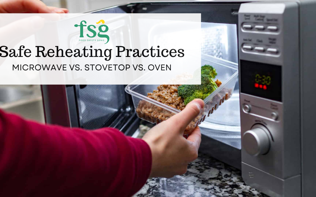 Safe Reheating Practices: Microwave vs. Stovetop vs. Oven
